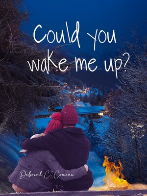 cover image of Could You Wake Me Up?